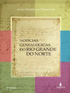 Notícias Genealógicas do Rio Grande do Norte